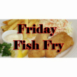 Fish Fry Fridays Through February