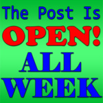 Post 304 Is Now Open All Week