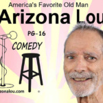 Arizona Lou Bringing His Comedy Tour to Post 304