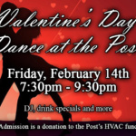 Valentine’s Day Dance Scheduled at the Post for Friday, February 14th