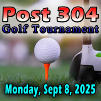 Post 304 Annual Golf Tournament Set for Monday, September 8